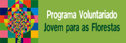 Voluntariado Jovem para as Florestas – Edição 2011